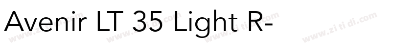 Avenir LT 35 Light R字体转换 Avenir LT 35 Light R字体转换